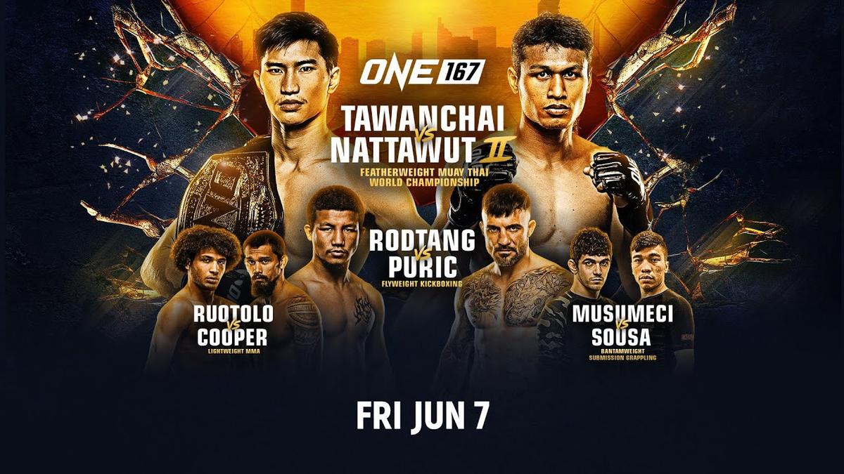 ONE 167 LIVE streaming info: Tawanchai vs Nattawut preview, full fight ...